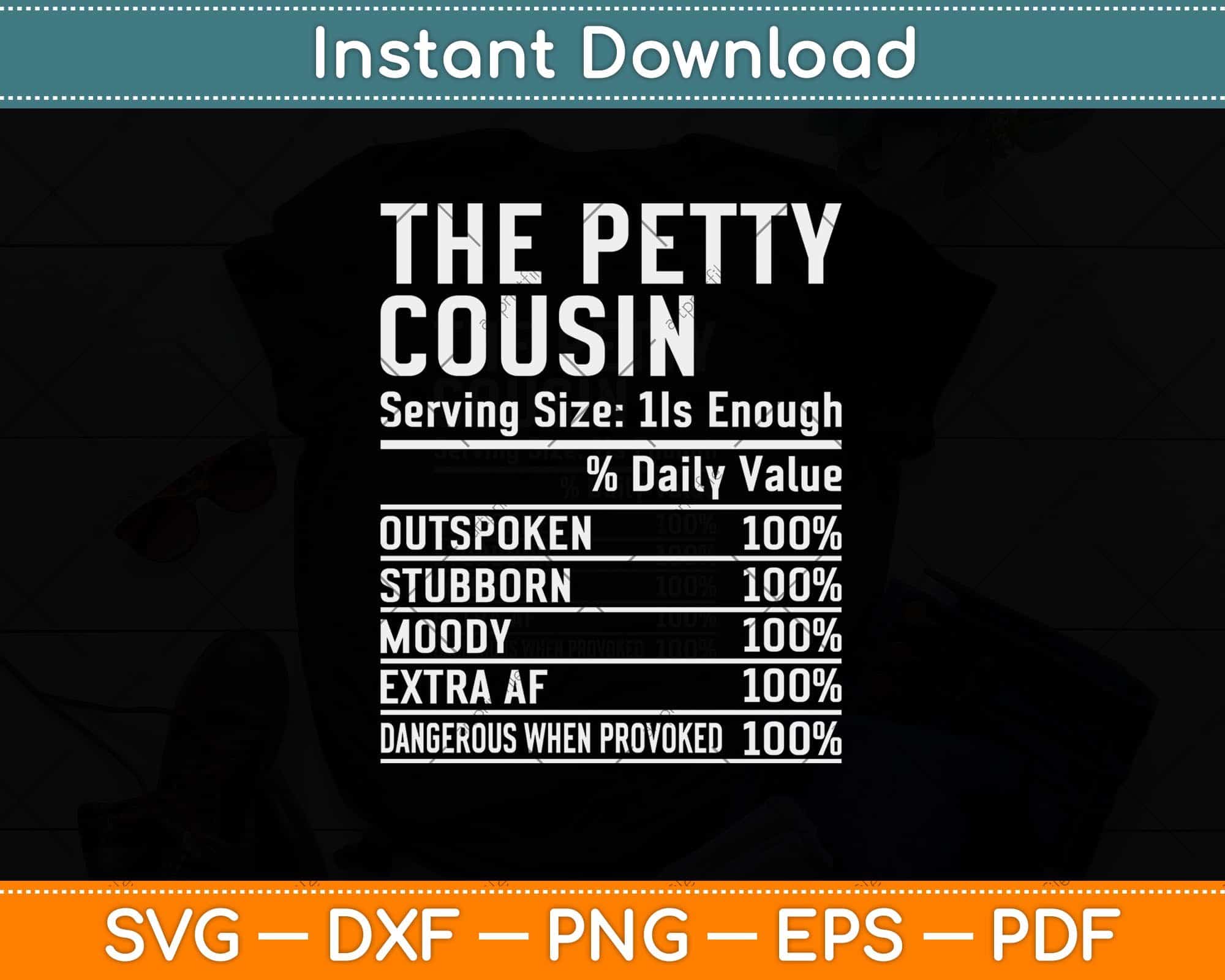 The Petty Cousin Funny Family Reunion Svg Png Dxf Cutting File