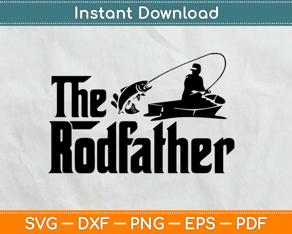 Free Free The Rodfather Svg 853 SVG PNG EPS DXF File
