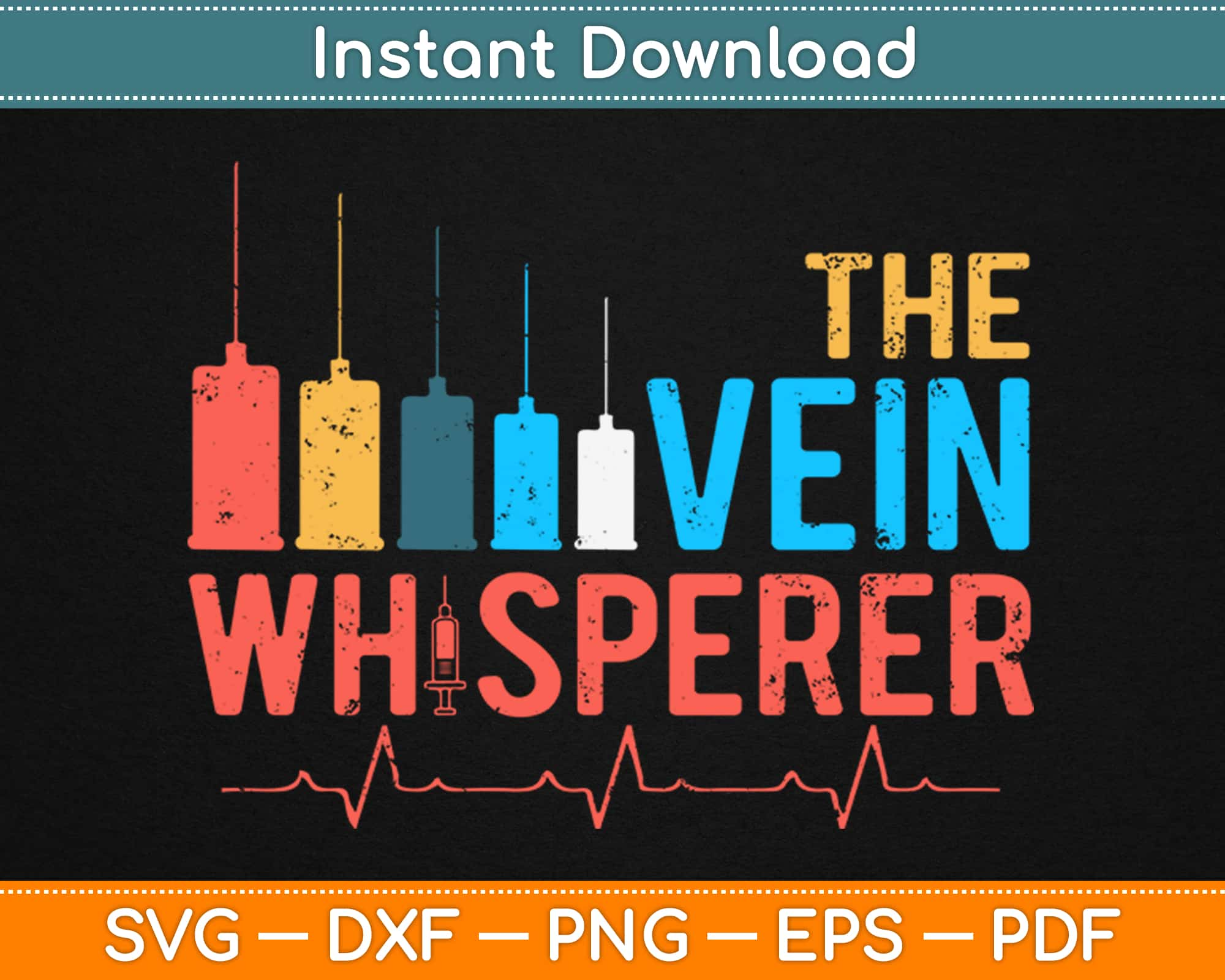 Download The Vein Whisperer Nurse Svg Cut Files Artprintfile