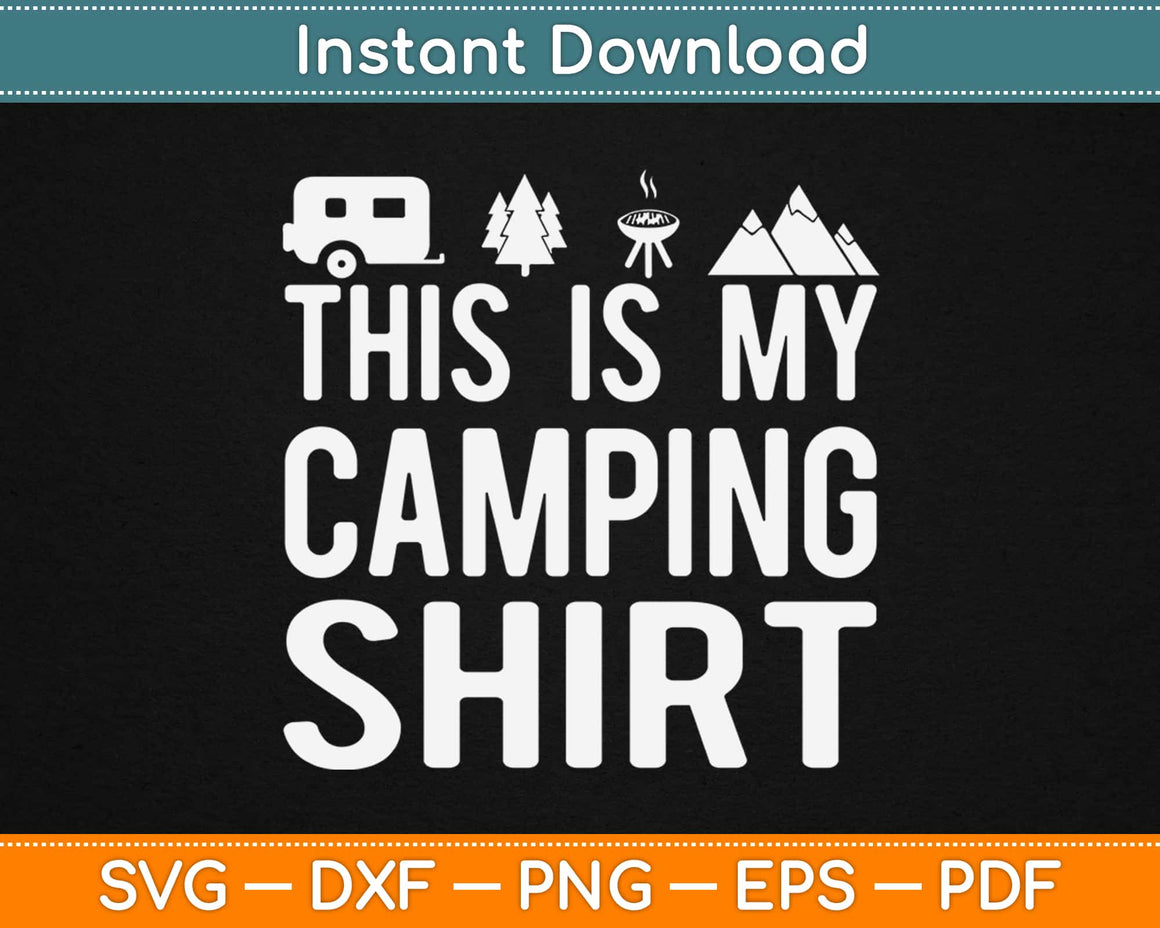 Free Free Camping Shirt Svg 547 SVG PNG EPS DXF File
