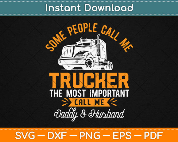 Free Free 279 Truck Driver Dad Svg SVG PNG EPS DXF File