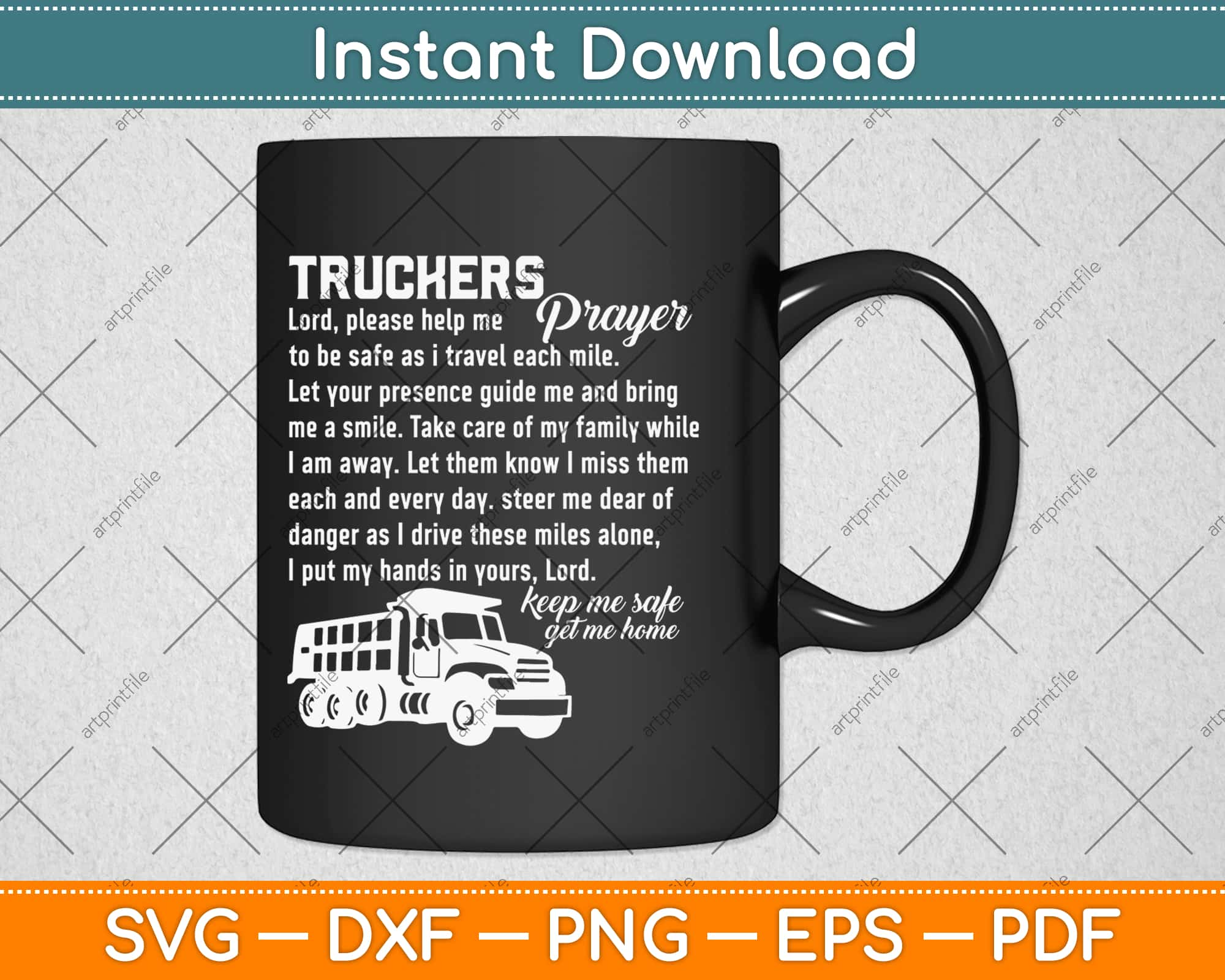 Free Free 242 Truck Driver Prayer Svg SVG PNG EPS DXF File