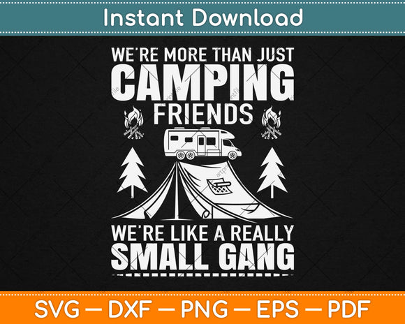 Free Free 244 Camping Friends Svg SVG PNG EPS DXF File