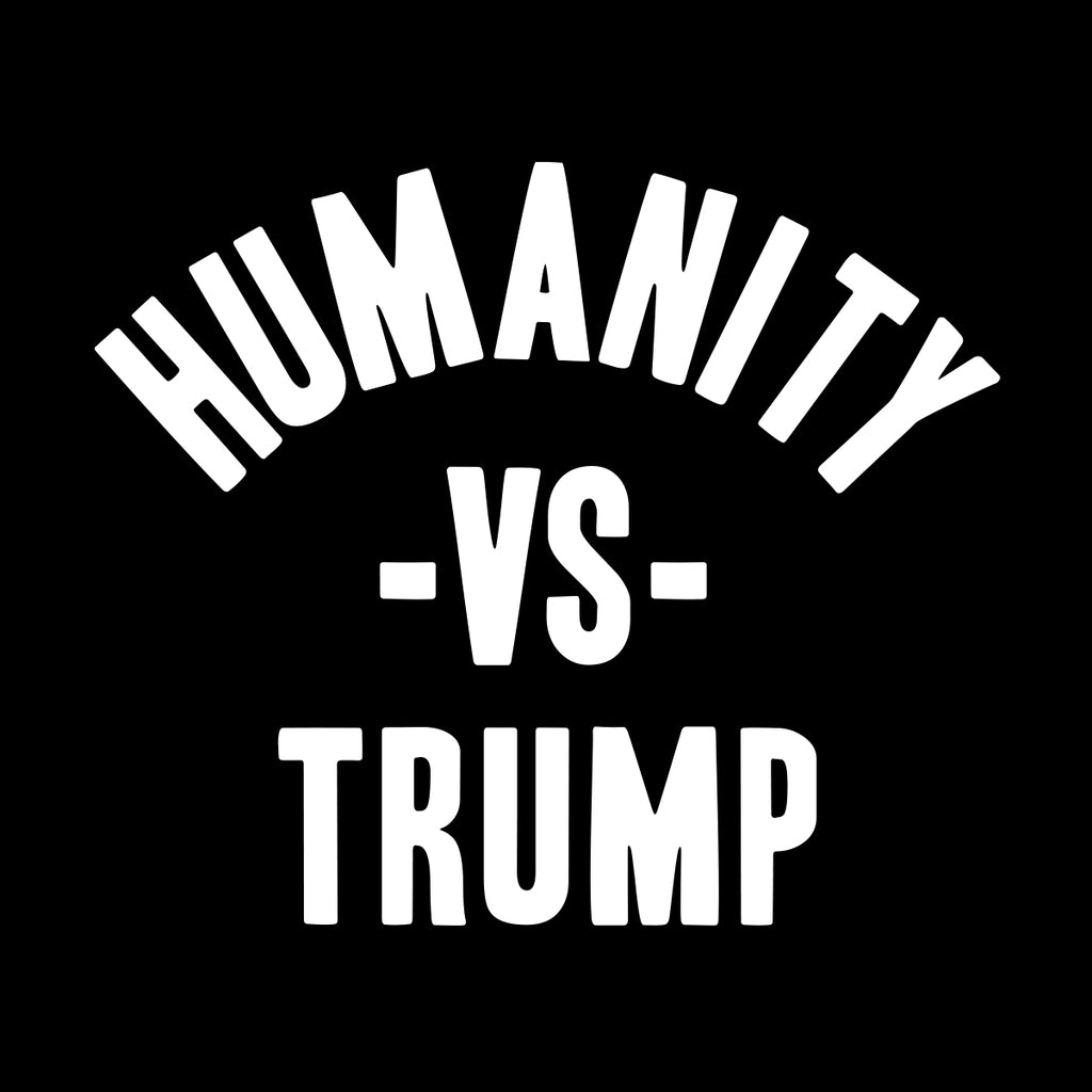 Humanity VS Trump Tee
