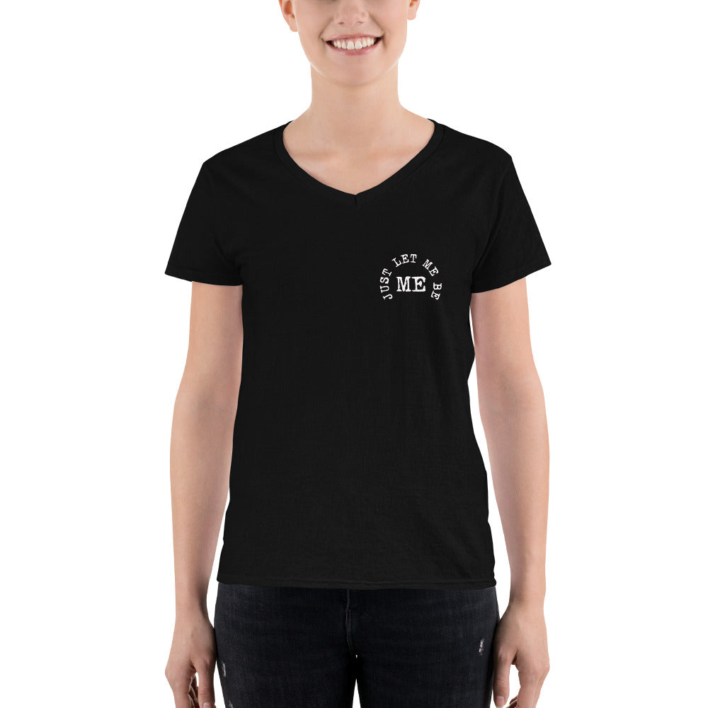 Letter From Me to You / Just Let Me Be Me Women's Casual V-Neck Shirt