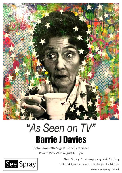 Barrie J Davies "As Seen On TV" Seespray Gallery Hastings Opening party 24th August 2018  24th Aug - 21st Sept 2018 