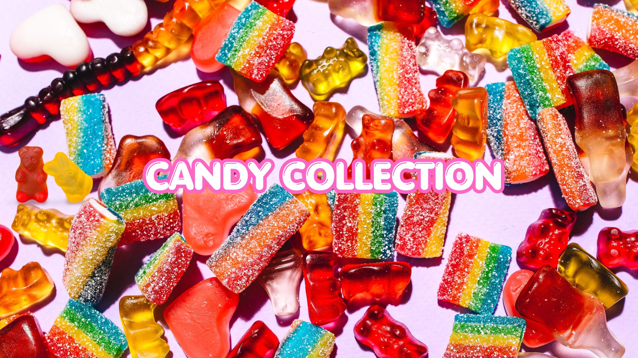 CANDY_COLLECTION_1.jpg?v=1707240699