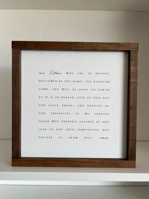 The Lord's Prayer Sign - Hope and Pine