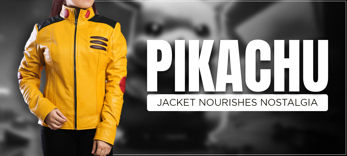 Pikachu Jacket Nourishes Nostalgia