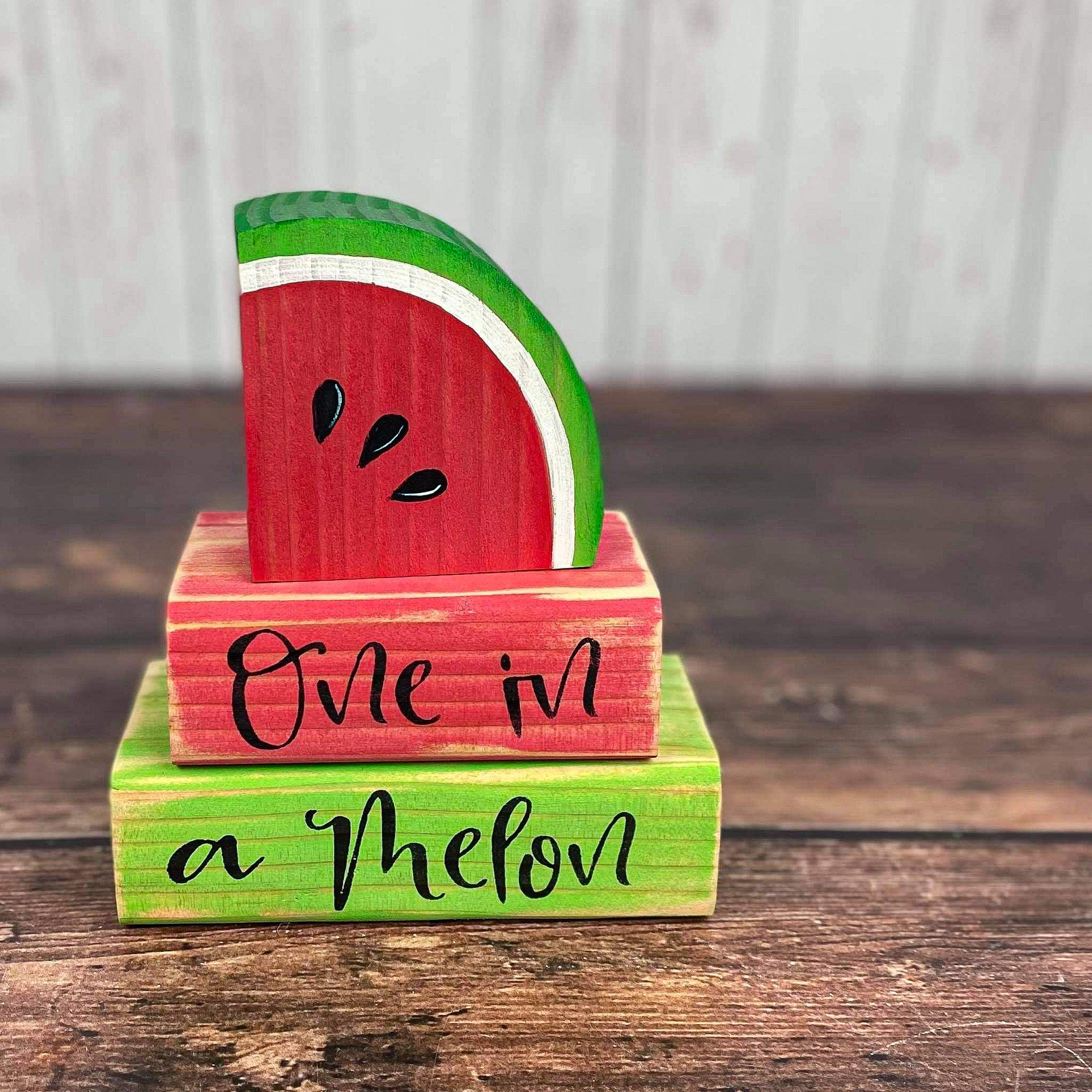  One in a melon stackable summer blocks - Watermelon home decor - Watermelon Shelf sitter 