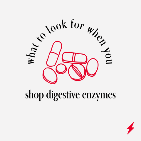 What to look for when shopping for digestive enzymes