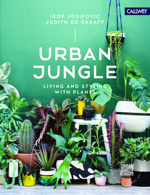 
            
                Load image into Gallery viewer, URBAN JUNGLE - LIVING &amp;amp; STYLING WITH PLANTS
            
        