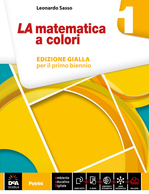 La matematica a colori - Ediz. gialla - Vol. 1 – Centroscuola