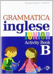 Grammatica inglese junior - Quaderno operativo C – Centroscuola