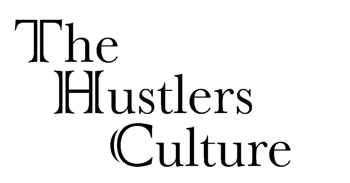 The Hustlers Culture