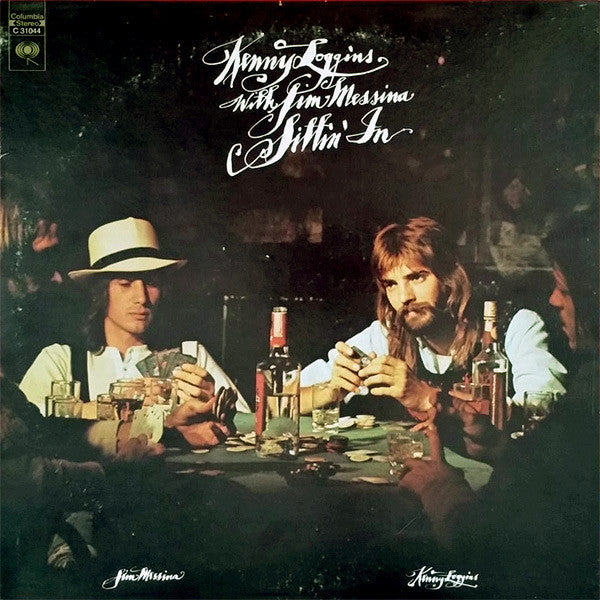 Sittin' In - Loggins And Messina