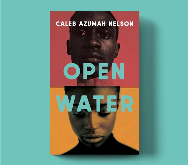 Open Water by Caleb Azumah Nelson