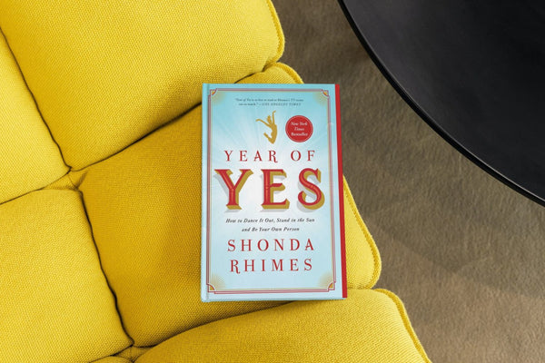 Self-Love: Books to Read & the Concept to Adopt, Year of Yes by Shonda Rhimes