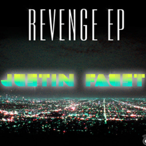 Revenge by Justin Faust