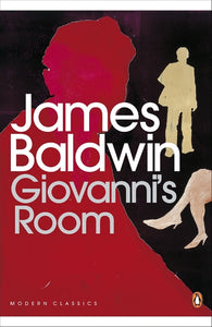 Giovannis' room by James Baldwin