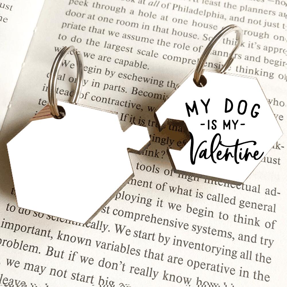 Dog Lovers Personalized Keychain Pet tag Id My Dog Is My Valentine