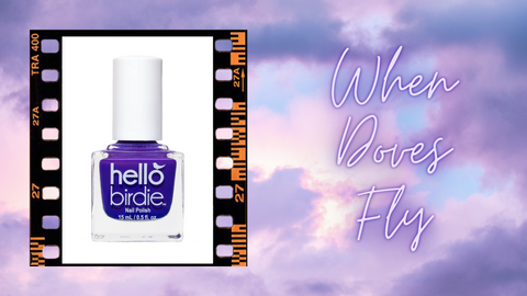 Hello Birdie purple polish When Doves Fly