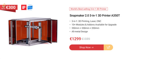 Pc_EU_Snapmaker-2.0-3-in-1-3D-Printer-A350T.jpg__PID:369e8b24-5379-45a1-98b2-a82f402a6d4e