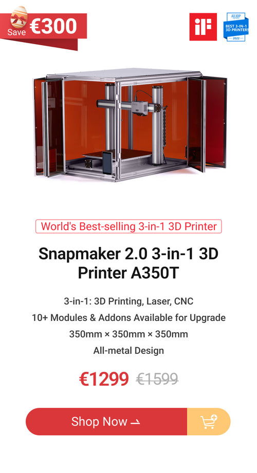 web_EU_Snapmaker-2.0-3-in-1-3D-Printer-A350T.jpg__PID:27221252-6e45-49c3-baaa-554c0c6ddd3e