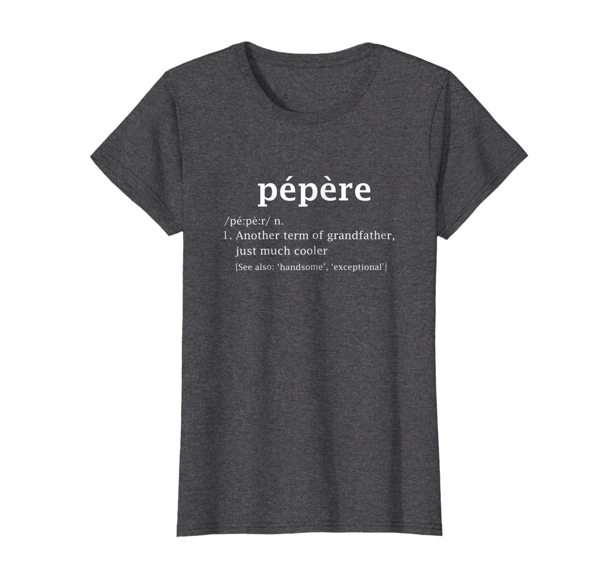 Download Pepere Definition Funny Father S Day Gift For French Grandpa Canada Myshirtscanada
