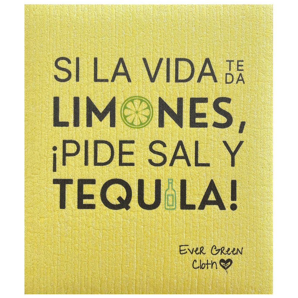 Ever Green Cloth | Paño Esponja | Si La Vida Te Da Limones Pide Sal y  Tequila!