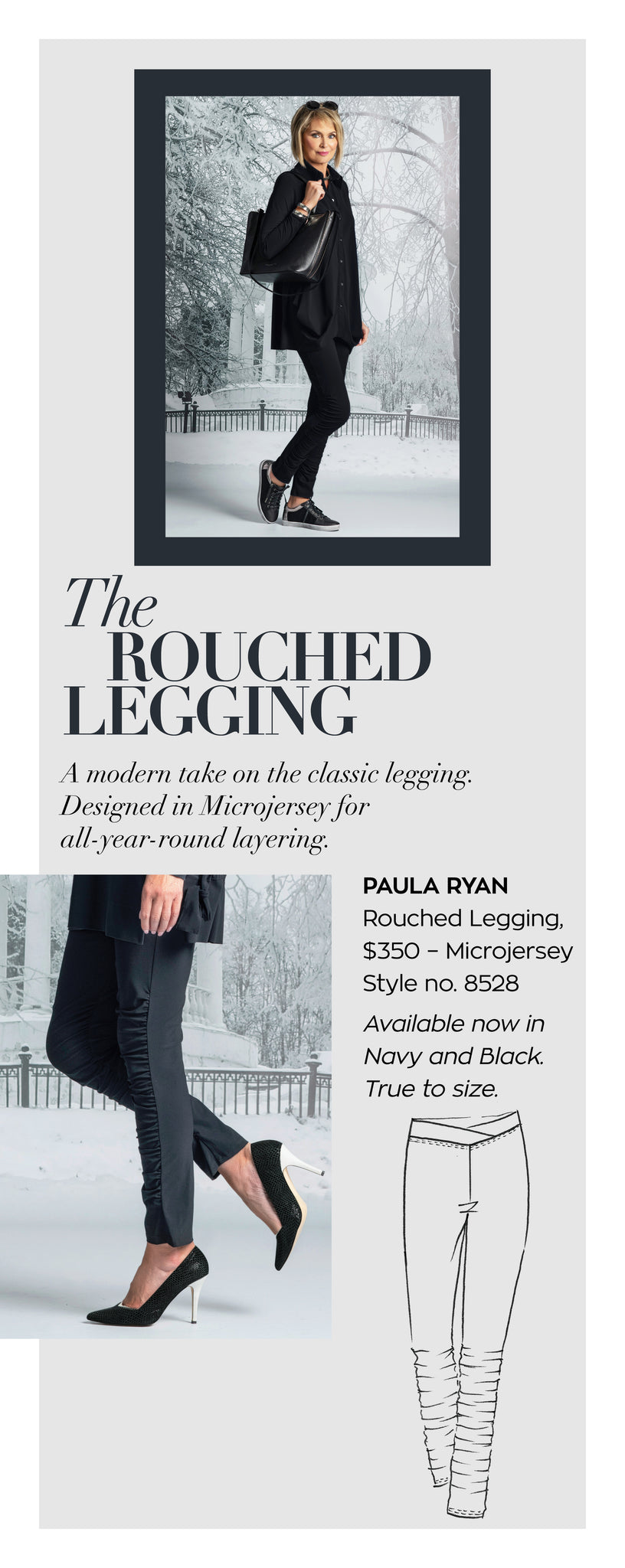 Paula Ryan Rouched Legging
