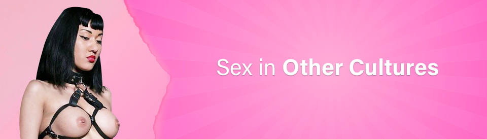 sex-in-other-cultures