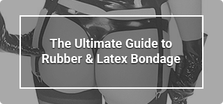 the-ultimate-guide-to-rubber-and-latex-bondage