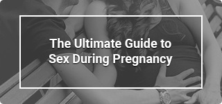 ultimate-guide-to-sex-during-pregnancy