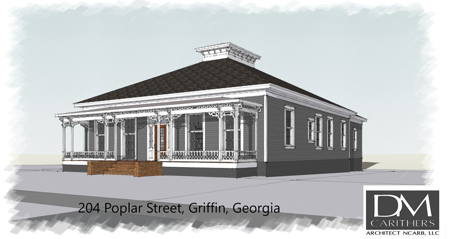 Rendering of 204 W. Poplar Street, Griffin Georgia by Architect Douglas Carithers