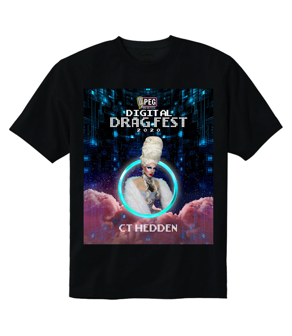 CT Hedden- Digital Drag Fest 2020 T-shirt