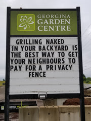 georgina garden centre road sign grilling naked in your backyard is
