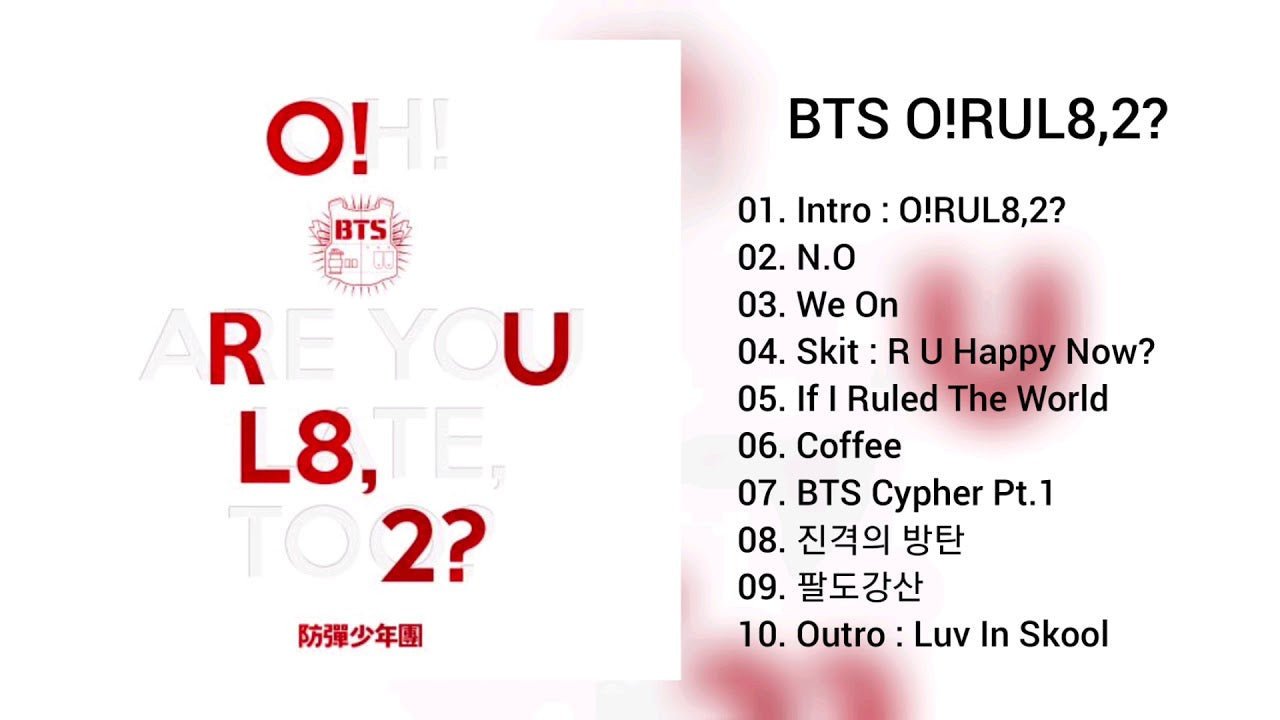 Альбомы песен бтс. O rul8 2 BTS альбом. BTS O!rul8,2? Обложка. BTS O Rul8.2 альбом наполнение. BTS O Rul8.2 альбом обложка.