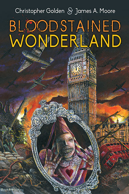 Bloodstained Wonderland by Christopher Golden and James A. Moore