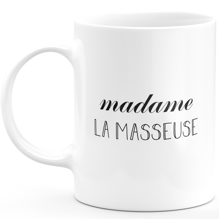 Mug madame la masseuse - cadeau femme pour masseuse humour drôle idéal pour Anniversaire