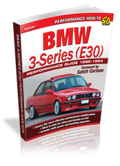 BMW 3-Series (E30) Performance Guide: 1982-1994