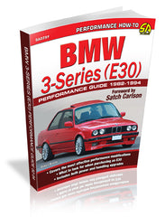 BMW 3-SERIES (E30) PERFORMANCE GUIDE