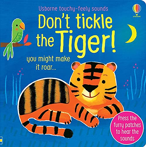 Don't Tickle the Tiger (Touchy, Feely, Sounds Board Book) – Lulu's