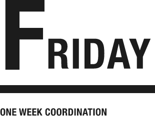 FRIDAY ONE WEEK COORDINATION