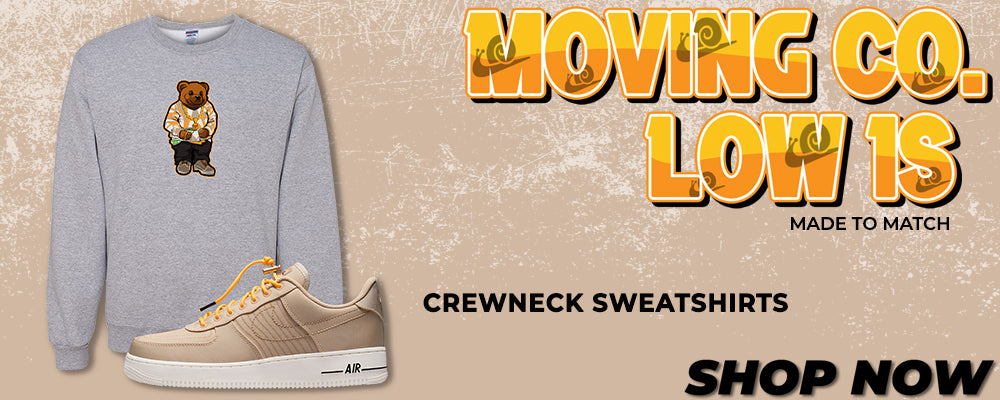 Sanddrift Moving Low AF 1s Crewneck Sweatshirts to match Sneakers | Crewnecks to match Sanddrift Moving Low AF 1s Shoes
