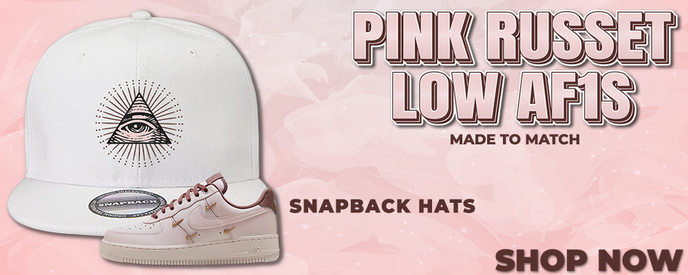 Pink Russet Low AF1s Snapback Hats to match Sneakers | Hats to match Pink Russet Low AF1s Shoes