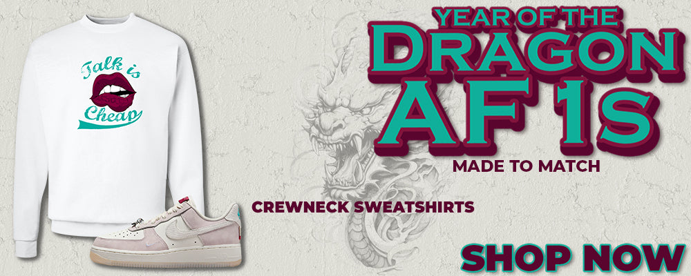 Year of the Dragon AF1s Crewneck Sweatshirts to match Sneakers | Crewnecks to match Year of the Dragon AF1s Shoes