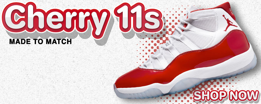 Cherry 11s Clothing to match Sneakers | Clothing to match Cherry 11s Shoes