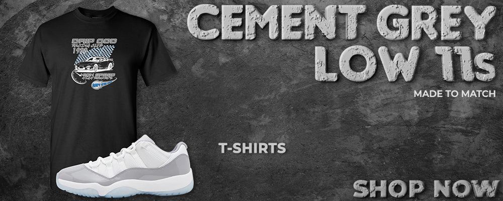 Cement Grey Low 11s T Shirts to match Sneakers | Tees to match Cement Grey Low 11s Shoes