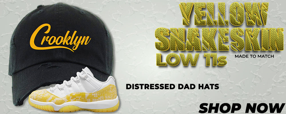 Yellow Snakeskin Low 11s Distressed Dad Hats to match Sneakers | Hats to match Yellow Snakeskin Low 11s Shoes